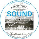 A Question of Sound