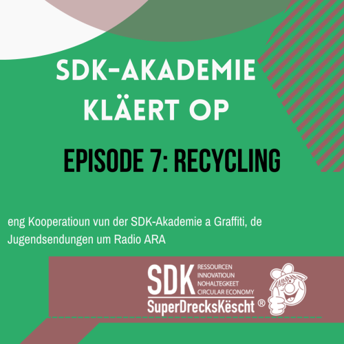 SDK-Akademie – Recycling