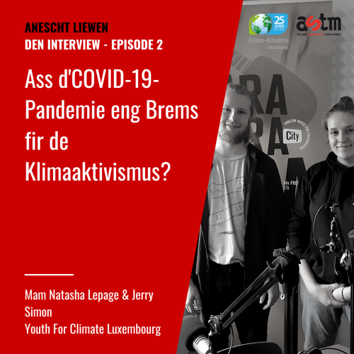 Ass d’Coronavirus-Pandemie eng Brems fir den Klimaaktivismus?