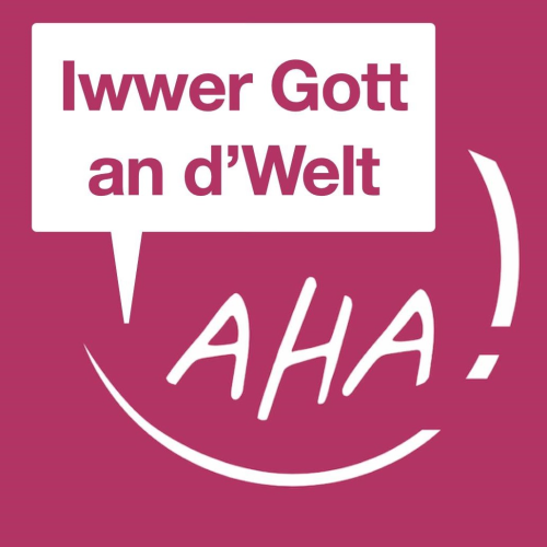 2025-03-11 Iwwer Gott an d’Welt